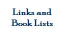 Links and 
 Book Lists